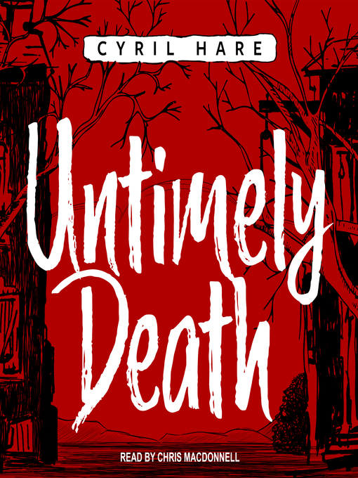 Title details for Untimely Death by Cyril Hare - Available